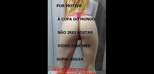  Sophi Souza Teaser Proximos  Videos 2